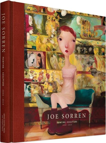 книга Joe Sorren: Catalogue of Painting + Sculpture 2004-2010, автор: Joe Sorren