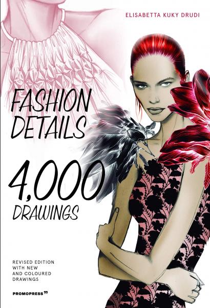 книга Fashion Details: 4000 Drawings, автор: Elisabetta Kuky Drudi