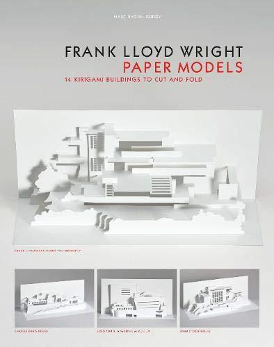 книга Frank Lloyd Wright Paper Models: 14 Kirigami Buildings to Cut and Fold, автор: Marc Hagan-Guirey