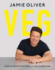 Veg: Easy & Delicious Meals for Everyone as seen on Channel 4's Meat-Free Meals Jamie Oliver