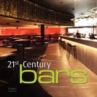 21st Century Bars Andrew Hall (Editor)