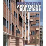 Innovative Apartment Buildings, автор: Charles Broto
