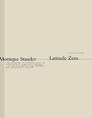 книга Monique Stauder. Latitude Zero, автор: Paul Theroux