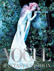 Vogue: Fantasy & Fashion Vogue editors