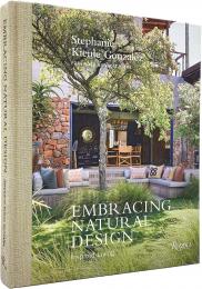 Embracing Natural Design: Inspired Living Stephanie Kienle Gonzalez