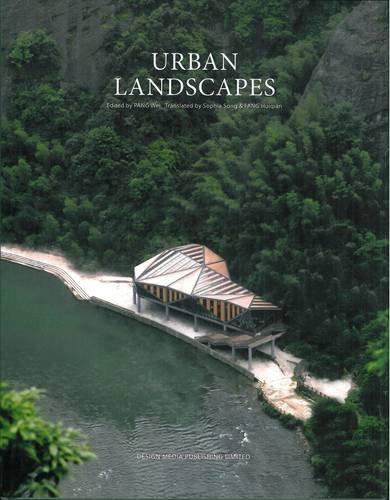 книга Urban Landscapes, автор: Wei Pang