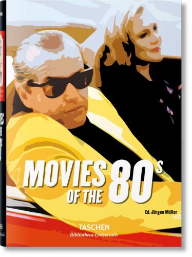 книга Movies of the 80s, автор: Jürgen Müller