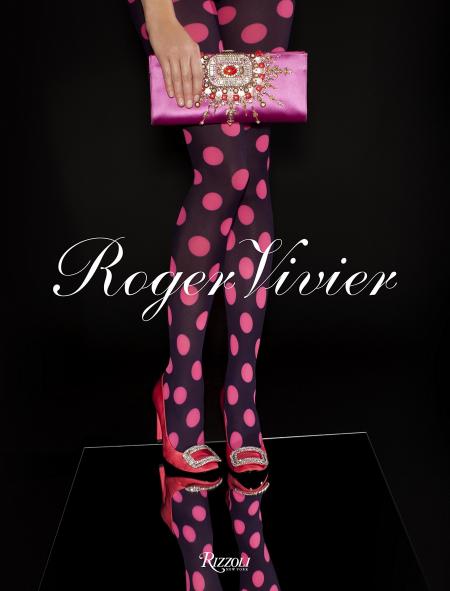 книга Roger Vivier, автор: Written by Colombe Pringle and Virginie Mouzat, Contribution by Ines de la Fressange and Bruno Frisoni and Cate Blanchett