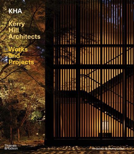 книга KHA / Kerry Hill Architects: Works and Projects, автор: Kerry Hill Architects, Geoffrey London