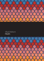 V&A Pattern: Heal's Mary Schoeser