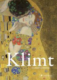 Klimt: The Essential Paintings Valérie Mettais