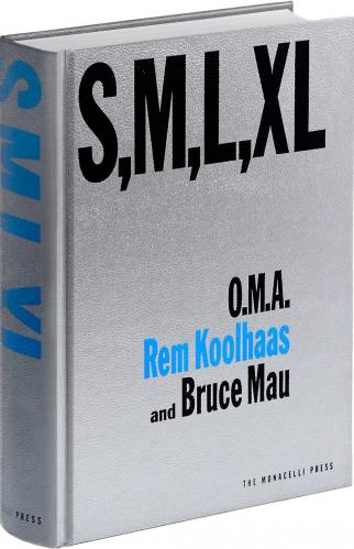 книга S, M, L, XL: Office for Metropolitan Architecture (O.M.A.), автор: Rem Koolhaas, Bruce Mau