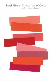 Interaction of Color: 50th Anniversary Edition, автор: Josef Albers