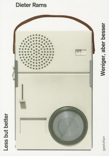 книга Dieter Rams: Less But Better, автор: Dieter Rams, Jo Klatt