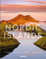 Nordic Islands: Iceland, Greenland, Norway and Faroe Islands Stefan Forster