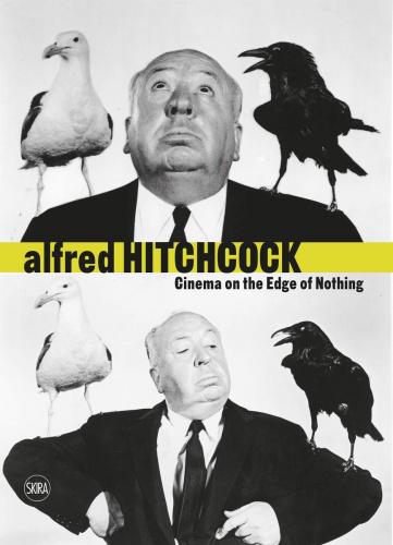 книга Alfred Hitchcock: Cinema на Edge of Nothing, автор: Alfred Hitchcock