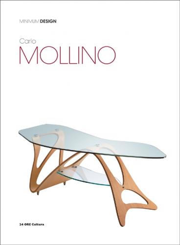 книга Carlo Mollino: Minimum Design, автор: Fulvio Irace