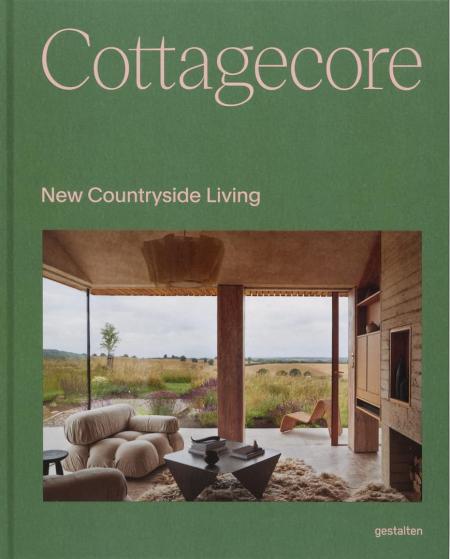 книга Cottagecore: New Countryside Living, автор: gestalten