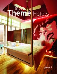 More Theme Hotels, автор: Frederick Prinz