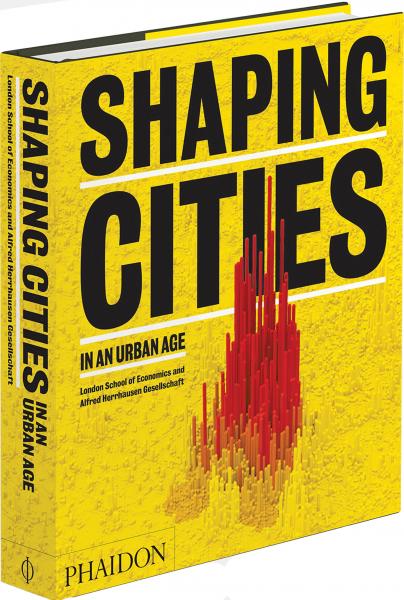 книга Shaping Cities in an Urban Age, автор: Ricky Burdett, Philipp Rode