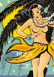 Hula: Vintage Hawaiian Graphics, автор: Jim Heimann