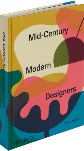 книга Mid-Century Modern Designers, автор: Dominic Bradbury