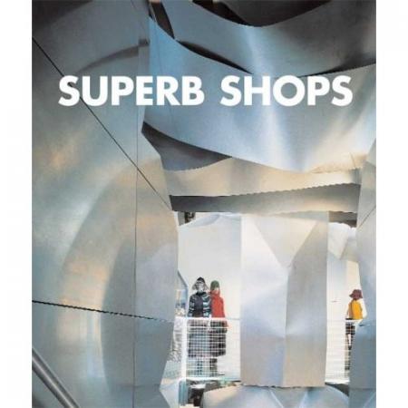 книга SuperB Shops, автор: Pilar Chueca