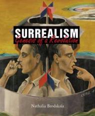Surrealism - Genesis of a Revolution (Temporis Collection), автор: Nathalia Brodskaia
