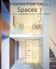 500 Ideas for Small Spaces (Evergreen Series) Simone Schleifer