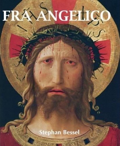 книга Fra Angelico (Temporis Collection), автор: Stephan Beissel