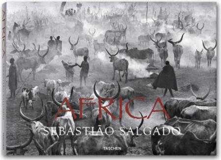 книга Sebastiao Salgado, africa, автор: Mia Couto (Author), Lelia Wanick Salgado (Editor), Sebastiao Salgado (Photographer)