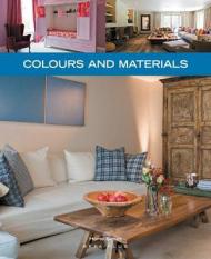 Home Series 17: Colours and Materials Alexandra Druesne, Jo Pauwels