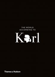 The World According to Karl: The Wit and Wisdom of Karl Lagerfeld, автор: Jean-Christophe Napias, Sandrine Gulbenkian