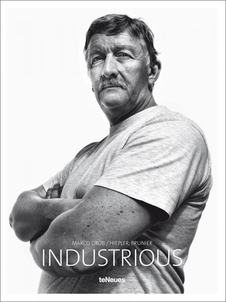 книга Marco Grob: Industrious, автор: Marco Grob