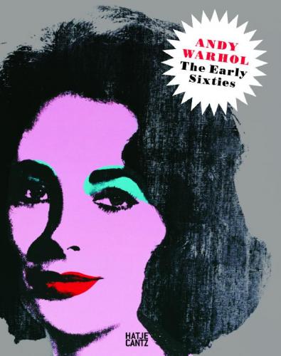 книга Andy Warhol the Early Sixties: Paintings and Drawing 1961-1964, автор: Bernhard Mendes Burgi, Nina Zimmer