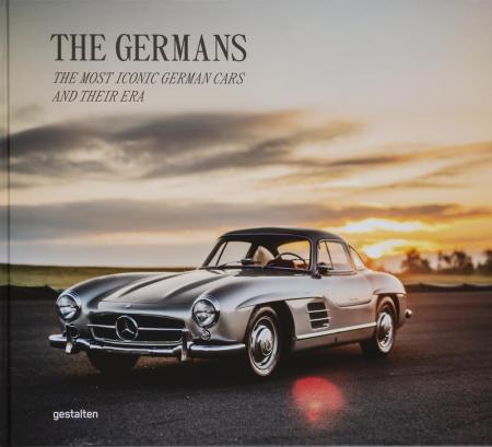 обложка книги The Germans – Beautiful Machines: The Most Iconic German Cars and Their Era книга The Germans – Beautiful Machines: The Most Iconic German Cars and Their Era, автор: Blake Z. Rong & gestalten