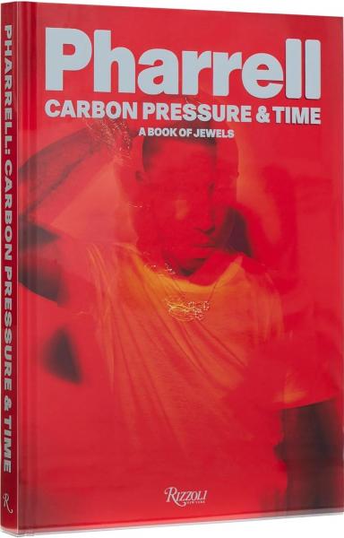 книга Pharrell: Carbon, Pressure & Time: A Book of Jewels, автор: Pharrell Williams, NIGO®, Tyler the Creator