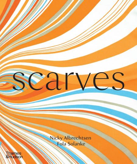 книга Scarves, автор: Nicky Albrechtsen, Fola Solanke