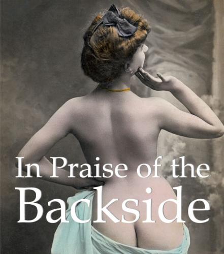 книга In Praise of the Backside (Mega Square Collection), автор: Parkstone Press