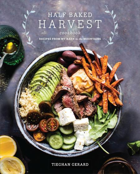 книга Half Baked Harvest Cookbook: Recipes from My Barn in the Mountains, автор: Tieghan Gerard