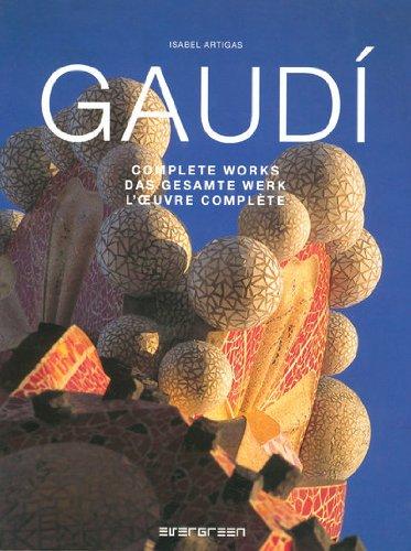 книга Gaudi: Complete Works (2 vol) (Evergreen Series), автор: Isabel Artigas