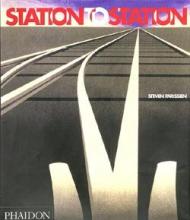 Station to Station, автор: Steven Parissien