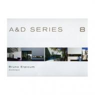 A&D SERIES 08: Bruno Erpicum - Architect Wim Pauwels