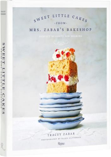 книга Sweet Little Cakes від Mrs. Zabar's Bakeshop: Perfect Desserts for Sharing, автор: Author Tracey Zabar, Photographs by Ellen Silverman