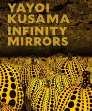 Yayoi Kusama: Infinity Mirrors Mika Yoshitake