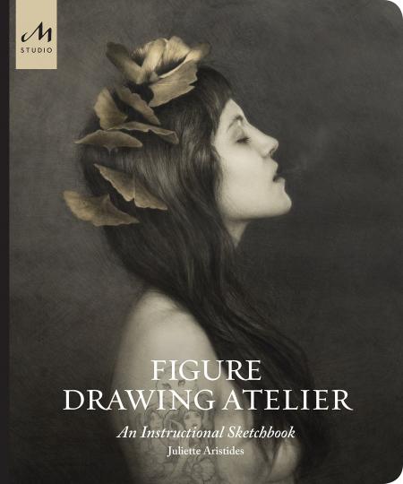 книга Фігура Drawing Atelier: Lessons in the Classical Tradition: An Instructional Sketchbook, автор: Juliette Aristides