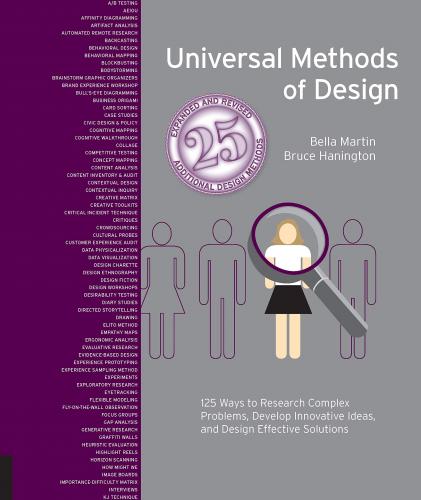 книга Universal Methods of Design, Expanded and Revised: 125 Ways to Research Complex Problems, Develop Innovative Ideas, and Design Effective Solutions, автор: Bruce Hanington, Bella Martin