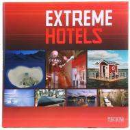 Extreme Hotels, автор: Birgit Krols