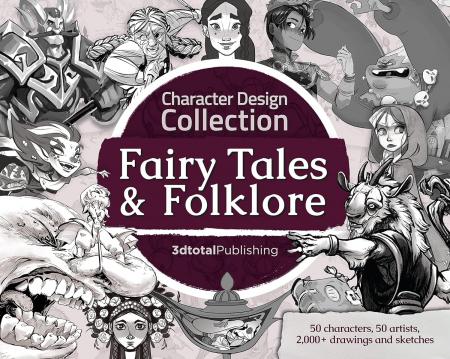 книга Character Design Collection: Fairy Tales & Folklore, автор: 3dtotal Publishing