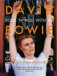 David Bowie: Rock ’n’ Roll with Me Geoff MacCormack